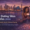 Free Dating Sites in Dallas