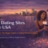 Free Dating Sites in the USA